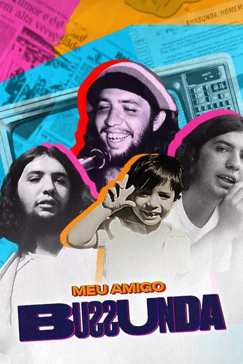 Постер: Meu Amigo Bussunda