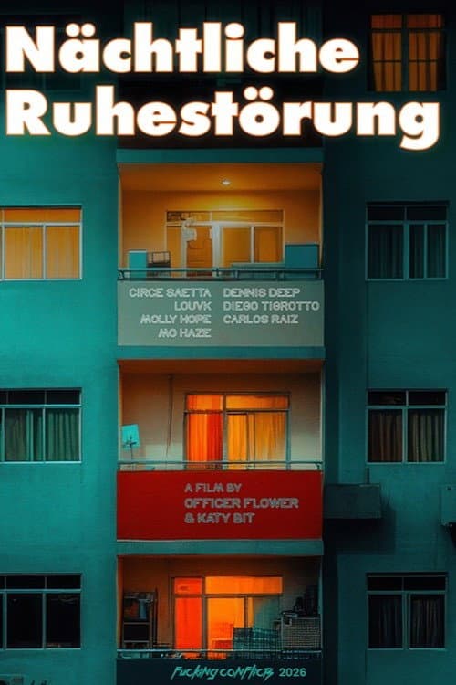 Постер: Nächtliche Ruhestörung