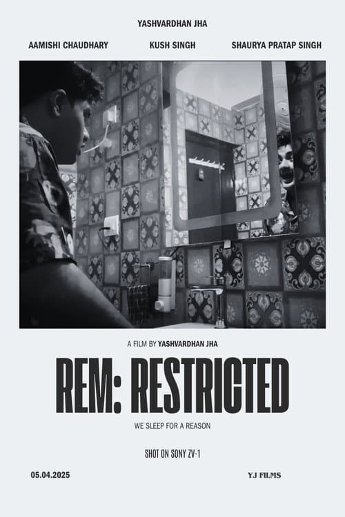 Постер: REM:RESTRICTED