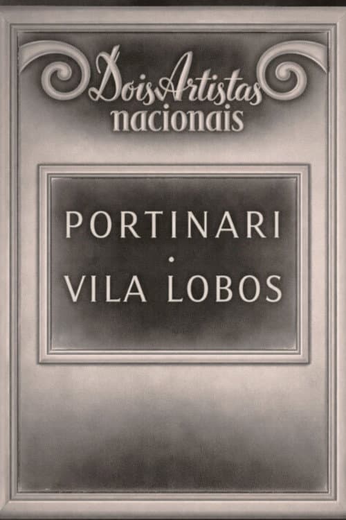 Постер: Dois artistas nacionais - Portinari e Villa Lobos