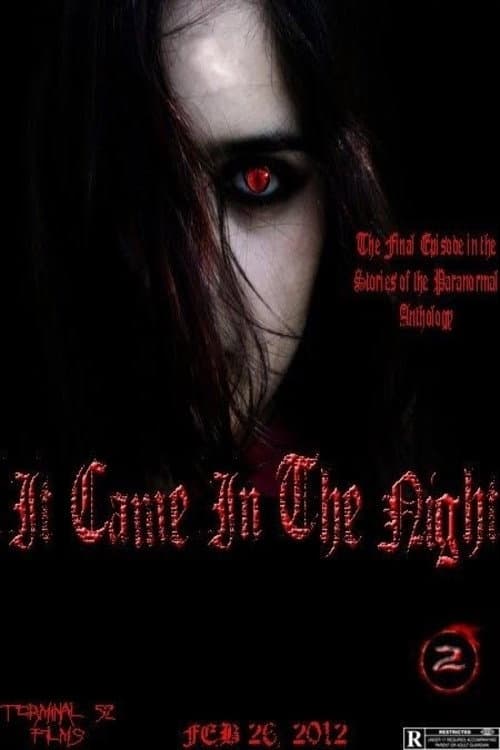 Постер: Stories of the Paranormal: It Came in the Night