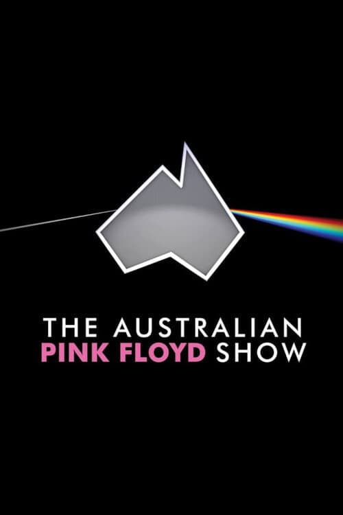 Постер: The Australian Pink Floyd Show