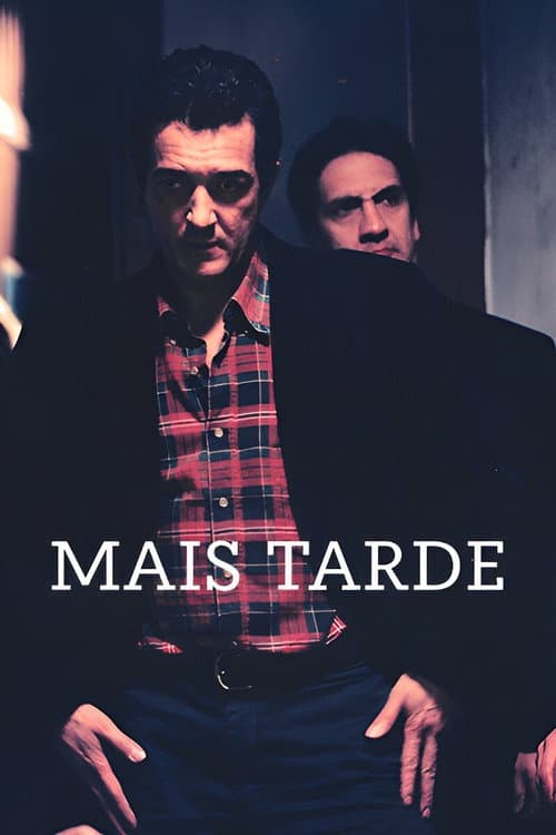 Постер: Mais Tarde