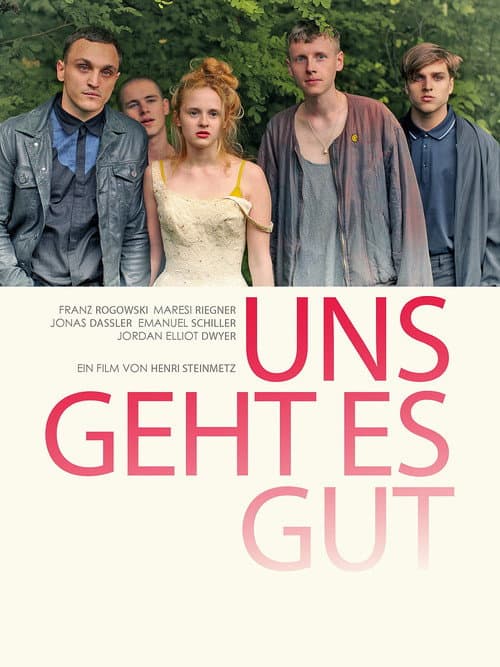 Постер: Uns geht es gut