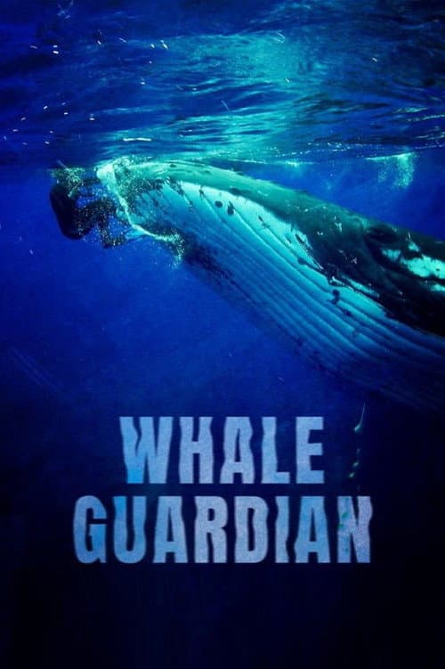 Постер: Whale Guardian