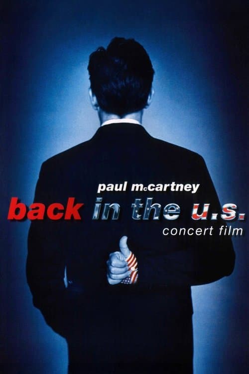 Постер: Paul McCartney: Back in the U.S.
