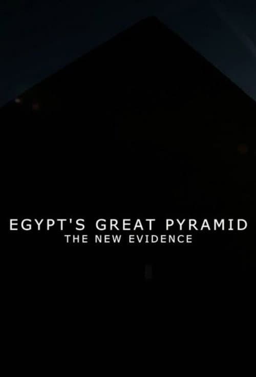Постер: Egypt's Great Pyramid: The New Evidence