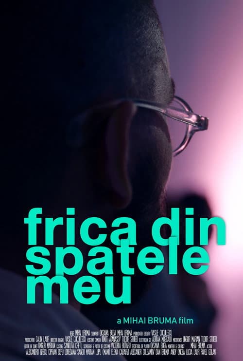 Постер: Frica din Spatele Meu