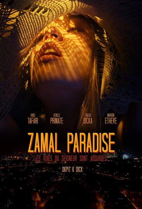 Постер: Zamal Paradise : les voies du seigneur sont absurdes
