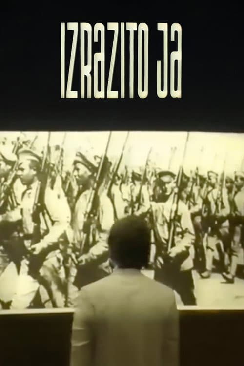 Постер: Izrazito Ja