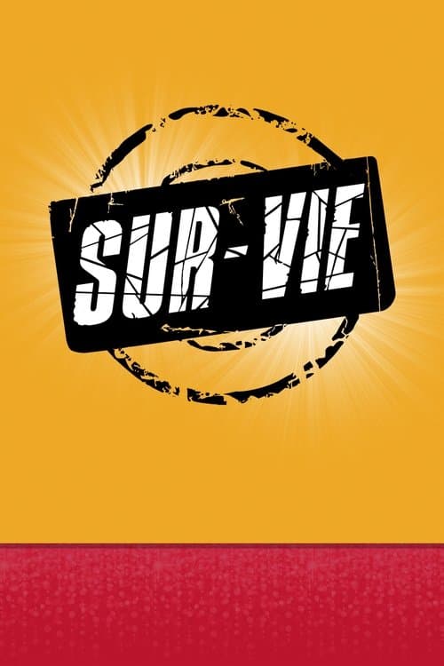 Постер: Sur-Vie