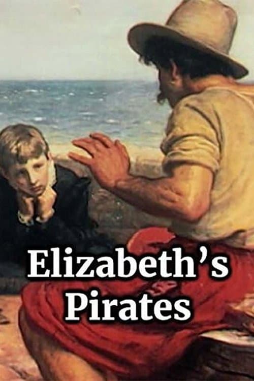 Постер: Elizabeth's Pirates