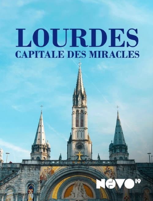 Постер: Lourdes : capitale des miracles