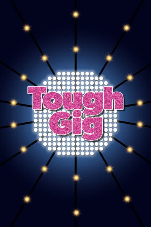 Постер: Tough Gig