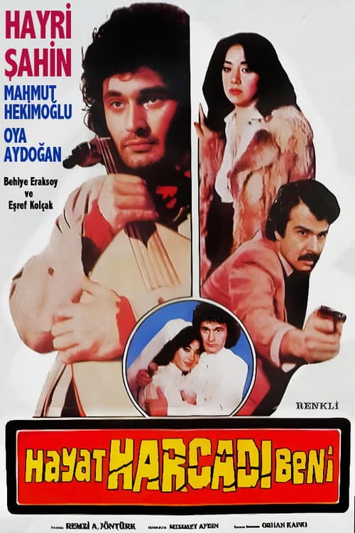 Постер: Hayat Harcadı Beni