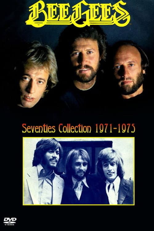 Постер: Bee Gees – The Seventies Collection 1971–1975 (Live Performances)