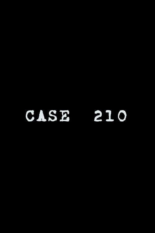 Постер: Case 210