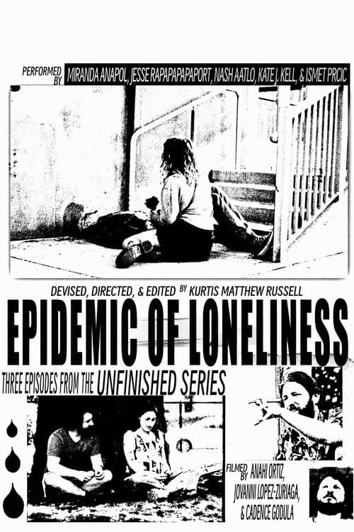 Постер: Epidemic of Loneliness