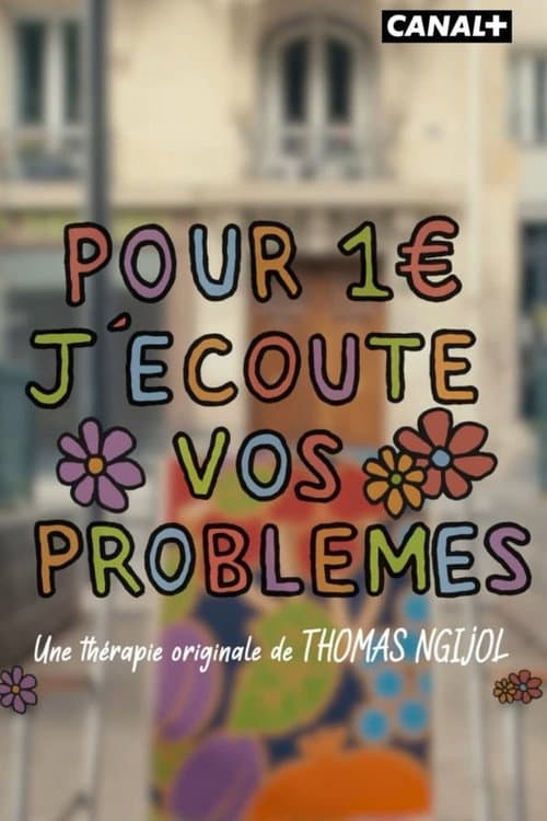 Постер: Pour 1 euro j'écoute vos problèmes