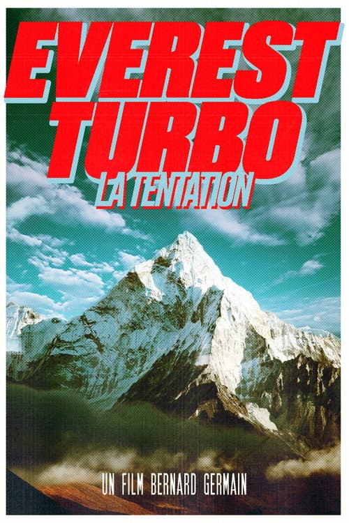 Постер: Everest Turbo - La Tentation