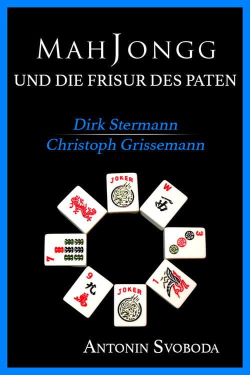 Постер: Mah Jongg & Die Frisur des Paten
