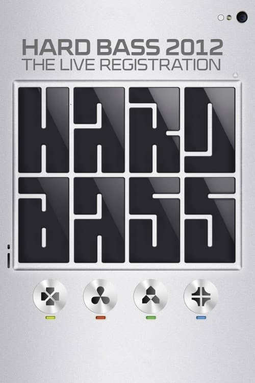 Постер: Hard Bass 2012 - The Live Registration