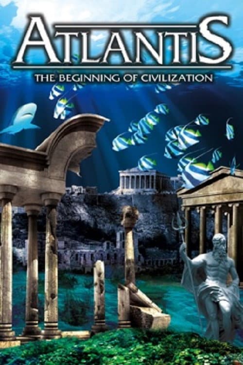 Постер: Atlantis: The Beginning of Civilization