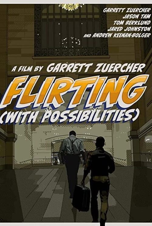 Постер: Flirting (With Possibilities)