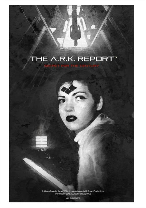 Постер: The A.R.K. Report