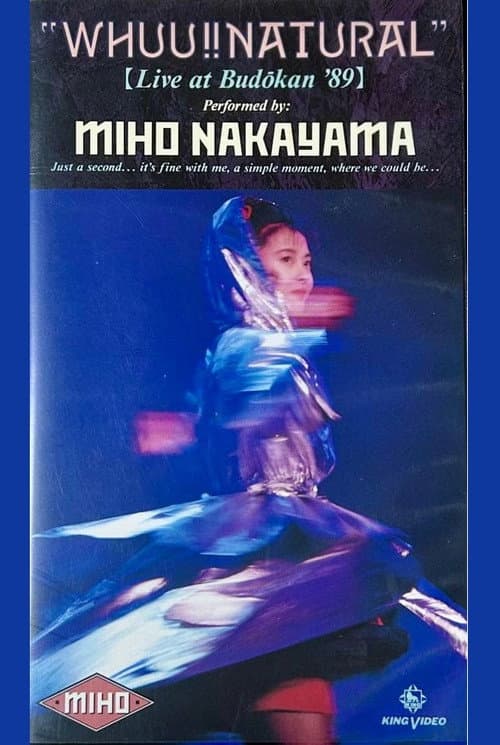 Постер: WHUU!! NATURAL MIHO NAKAYAMA LIVE AT BUDOKAN ’89