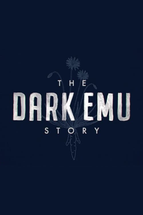 Постер: The Dark Emu Story