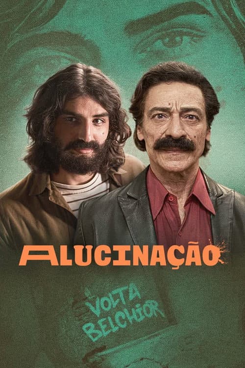 Постер: Alucinação