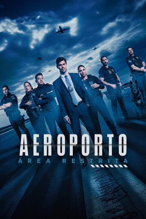 Постер: Aeroporto: Área Restrita