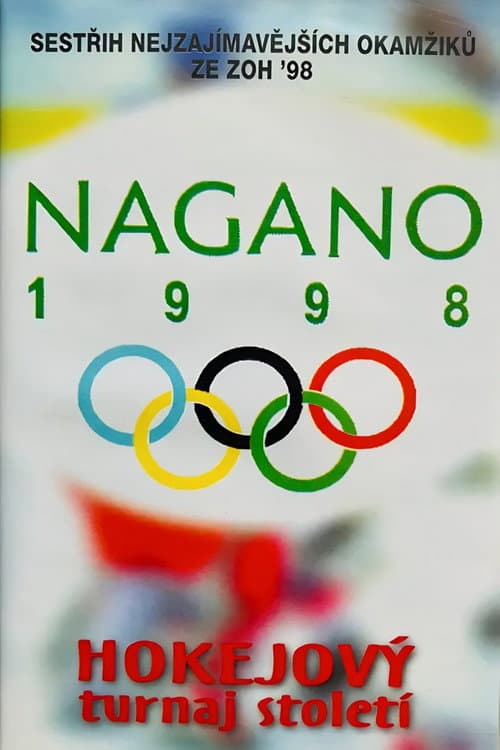 Постер: Nagano 1998 – hokejový turnaj století