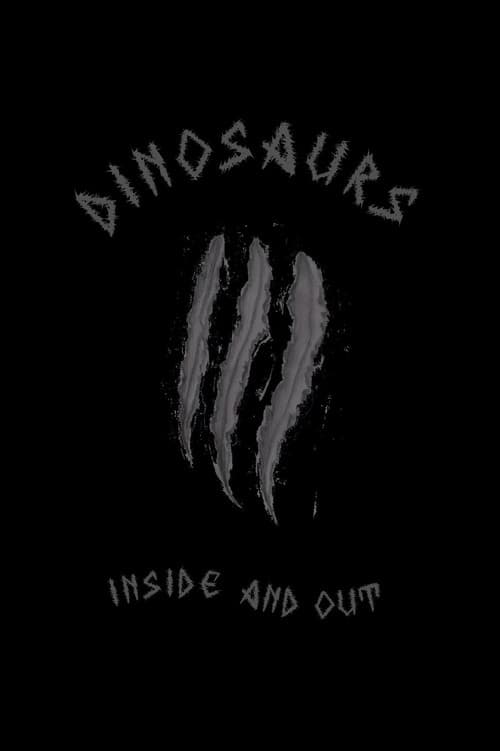 Постер: Dinosaurs: Inside and Out