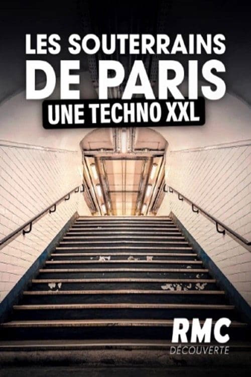 Постер: Les souterrains de Paris une techno XXL
