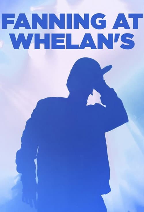 Постер: Fanning at Whelan's