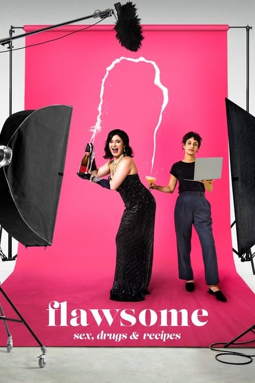 Постер: Flawsome: Sex, Drugs & Recipes
