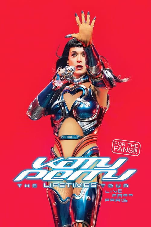Постер: Katy Perry: The Lifetimes Tour – Live from Paris