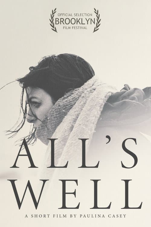 Постер: All's Well