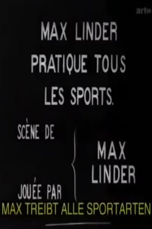 Постер: Max Linder pratique tous les sports