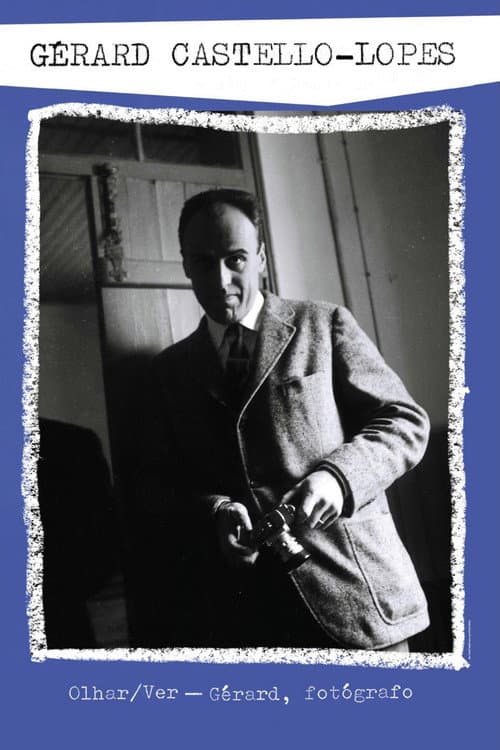 Постер: Olhar/Ver Gérard, Fotógrafo
