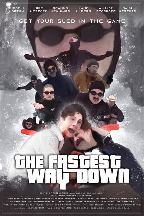 Постер: The Fastest Way Down
