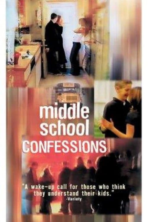 Постер: Middle School Confessions