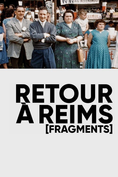 Постер: Retour à Reims [Fragments]