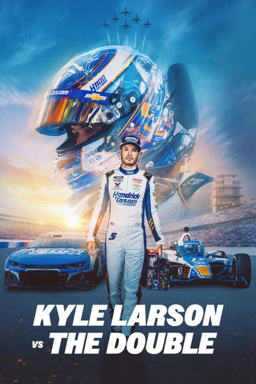 Постер: Kyle Larson vs. The Double