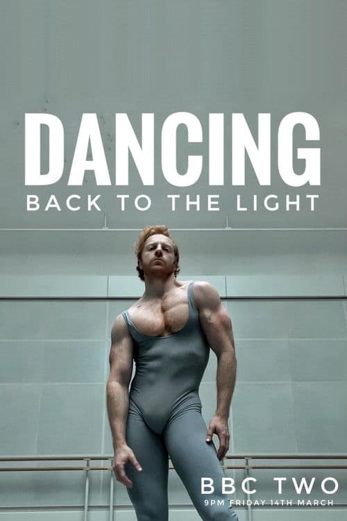 Постер: Steven McRae: Dancing Back to the Light