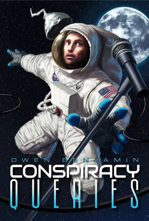 Постер: Owen Benjamin: Conspiracy Queries