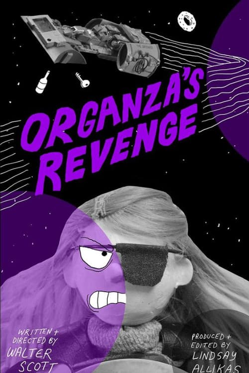 Постер: Organza's Revenge