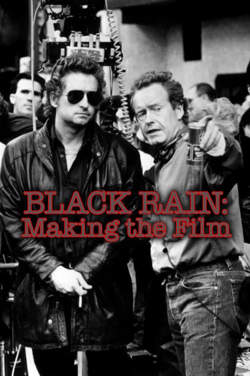 Постер: Black Rain: Making The Film